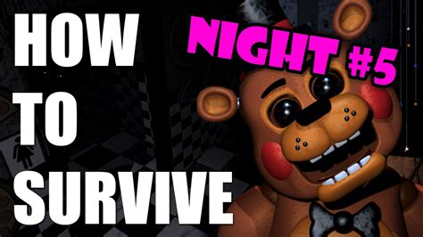 how do you beat five nights at freddy's